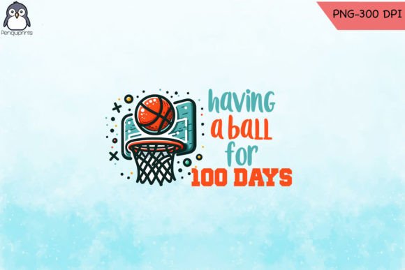 Basketball 100 Days School Spirit PNG Graphics for Crafts