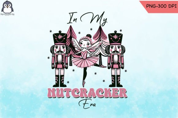 Nutcracker Era Sublimation PNG for Crafts and Graphics