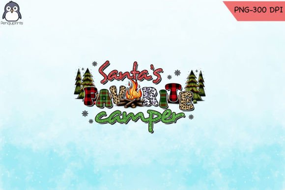 Santa s Favorite Camper Png Sublimation Graphics for Crafts